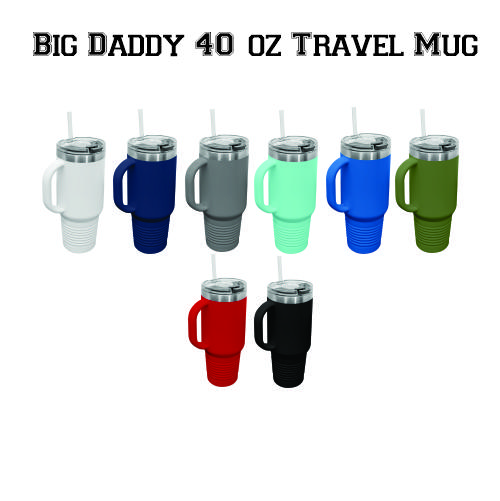 Big Daddy 40 ounce Travel Mug